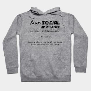 Antisocial Distance Hoodie